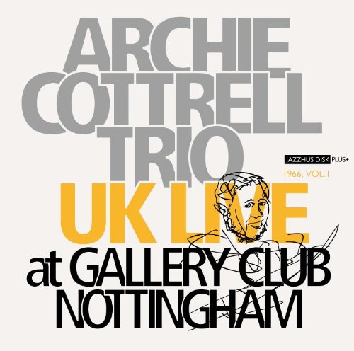 Archie Cockrell Archie Cottrell Trio